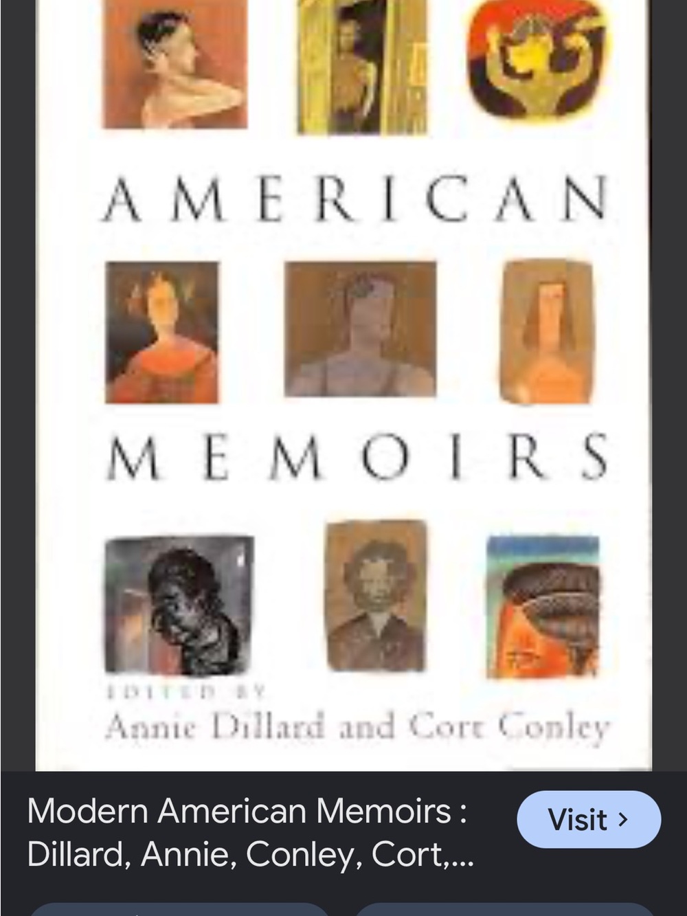 Modern American Memoirs: Annie Dillard and Cort  Conley Hardcover